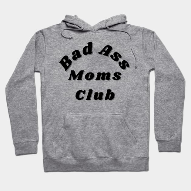 Bad moms club hoodie store